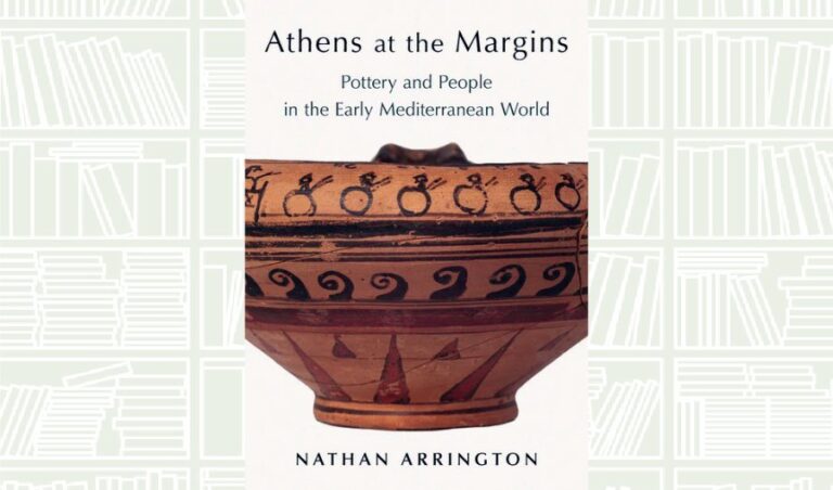 What We Are Reading Today: Athens at the Margins by Nathan T.  Arrington